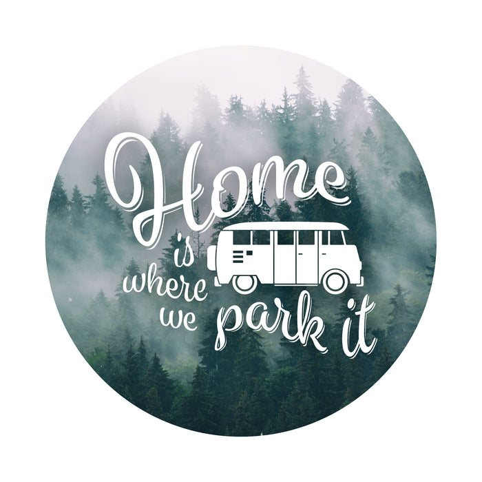 Home is where we park it